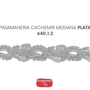 PASAMANERIA CACHEMIR MEDIANA PLATA 640.1.2